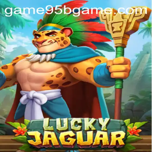 Unveiling LuckyJaguar: The New Sensation in the Gaming World