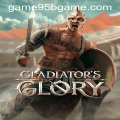 Discover the Thrills of GladiatorsGlory with 95bgame