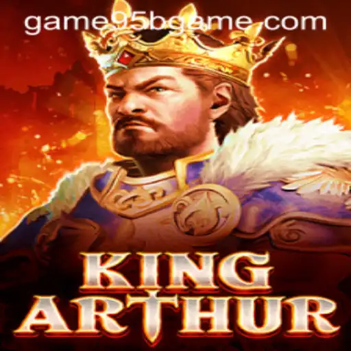 KingArthur: Embark on an Epic Medieval Adventure with 95bgame